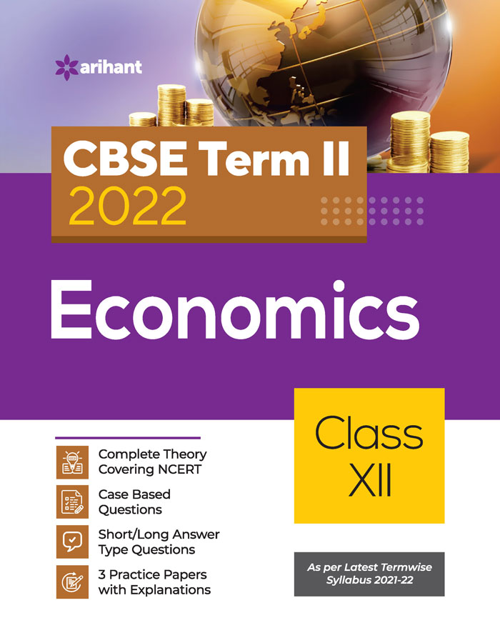 Buy Onlien Cbse Economics Term 2 Class 12 For 22 Exam Cover Theory And Mcqs Cbse Exam Book Competition Exam Book From Arihnat Publicatio